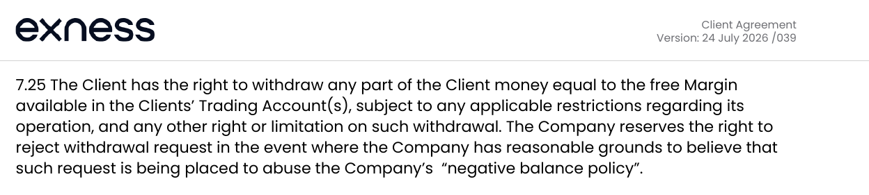 Exness顧客契約7.25条の原文。free Margin の範囲で出金できることと negative balance policy の濫用時に拒否できることが記載されている